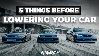 5 Things You Should Know Before Lowering Your Car [upl. by Winchester]