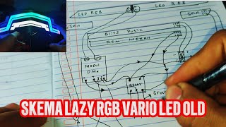 SKEMA STOPLAMP LAZY VARIO LED OLD \\ RGB via aplikasi [upl. by Enid]