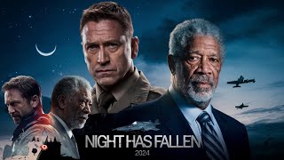 Night Has Fallen Trailer 2024 Gerard Butler Morgan Freeman Has Fallen 4 6 [upl. by Halsted]