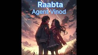 Raabta Song Arijit Singh  Agent Vinod [upl. by Ynafit]