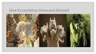 Greek Mythology How King Erysichthon Ate Himself [upl. by Farrand]