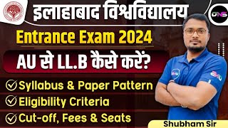 Allahabad University LLB Entrance Exam Syllabus 2024  AU LLB Syllabus amp Paper Pattern 2024  DNS [upl. by Neu]