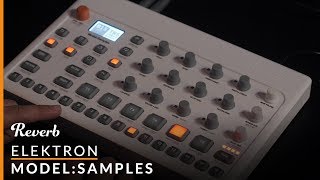 Elektron ModelSamples First Listen  Reverb Demo [upl. by Abehsile]