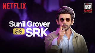 Sunil Grover as SRK 😝 The Great Indian Kapil Show Season 2 [upl. by Rraval]