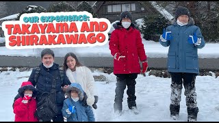 OUR TAKAYAMA amp SHIRAKAWAGO EXPERIENCE JAPAN [upl. by Innavoij]