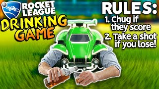 The Rocket League Drinking Game [upl. by Landel]