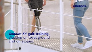 Genium X4 gait training Walking on level ground amp on slopes  Ottobock Professionals [upl. by Saerdna183]