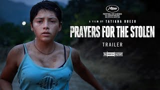 Prayers For The Stolen 2021  Trailer  Tatiana Huezo [upl. by Ola]