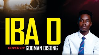 IBA  Nathaniel Bassey cover by GODMAN BISONG [upl. by Zemaj]