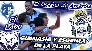 CLUB GIMNASIA Y ESGRIMA  ·El Lobo el Decáno de América  Clubes del Mundo Argentina [upl. by Trofmoc]