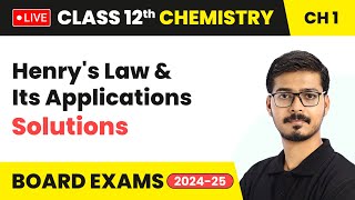 Henrys Law and Its Applications  Solutions  Class 12 Chemistry Chapter 1  CBSE 202425 [upl. by Anivad]