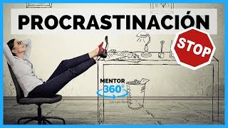 Cómo Vencer la PROCRASTINACIÓN [upl. by Oilcareh546]