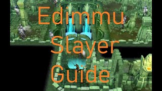 Runescape 3 Edimmu Slayer Task Guide  350k Slayer XPHR [upl. by Cammie]