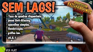 PUBG MOBILE  Como tirar lagsmelhor desempenhoquot081quot [upl. by Merriam]