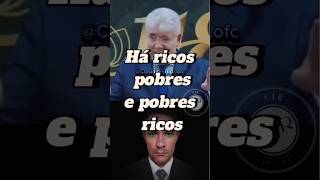 Há ricos pobres e pobres ricos JesusCristo PalavradeDeus pregador hernandesdiaslopes riqueza [upl. by Paulie]