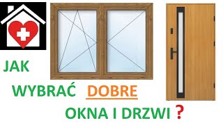 Jak wybrać DOBRE okna i drzwi  tego NIE mówią sprzedawcy [upl. by Ahgiela575]