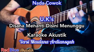 disana menanti disini menunggu karaoke akustik versi maulana ardiansyah [upl. by Valerle]