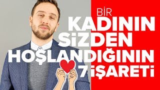 Bir Kadının Sizden Hoşlandığının 7 işareti [upl. by Siddra]