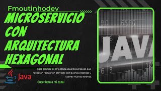 Como crear un micro servicio con arquitectura hexagonal [upl. by Inhoj]