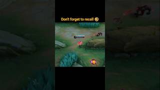 Dont forget to recall 🤣 shorts mlbb mobilelegends [upl. by Ariane]