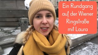 Ein Rundgang auf der Wiener Ringstraße mit Laura [upl. by Deutsch]