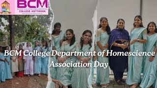 BCM College Department Of Homescience Assosiation Day Vlog✨ [upl. by Driskill278]