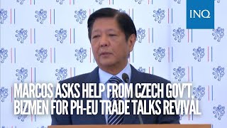 Marcos asks help from Czech gov’t bizmen for PHEU trade talks revival [upl. by Ecnar]