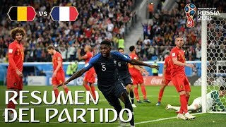 FRANCIA VS BELGICA 10  Rusia 2018  Resumen amp Goles del partido desde el estadio [upl. by Haimerej712]