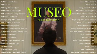 Museo  Eliza Maturan Sining 💗 Best OPM Tagalog Love Songs  OPM Tagalog Top Songs 2024 [upl. by Clellan]