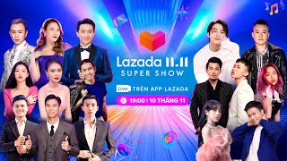 LIVE LAZADA SUPERSHOW 1111  1 NGÀY SALE TO MỸ TÂM SƠN TÙNG MTP TRẤN THÀNH BINZ TUẤN HƯNG [upl. by Junieta]