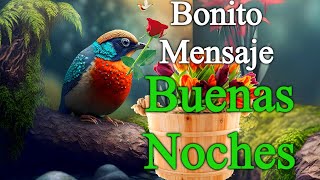 MENSAJE DE BUENAS NOCHES Frases Cortas y Bonitas Abrelo el Mejor Video de Buenas Noches [upl. by Kus]