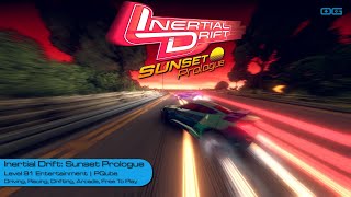 Inertial Drift Sunset Prologue Gameplay  30 Minutes [upl. by Leagiba]