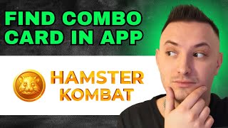 How To Find Combo Card In Hamster Kombat 2024  QUICK GUIDE [upl. by Schiffman]