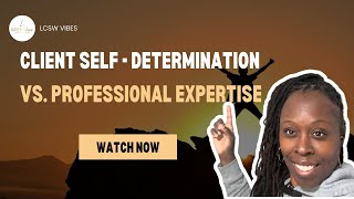 SelfDetermination vs Expertise Who REALLY Knows Best [upl. by Jerold604]