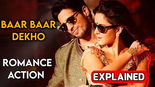 BAAR BAAR DEKHO full movie explained in hindi  action romance movie  romantic movie [upl. by Enobe]