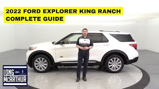 2022 FORD EXPLORER KING RANCH COMPLETE GUIDE [upl. by Anual557]