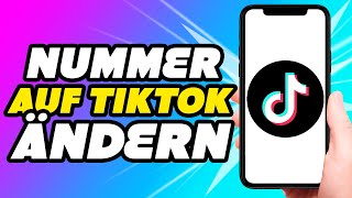 Wie kann man Telefonnummer auf TikTok ändern NEU [upl. by Jago]