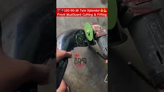 🛠️🛞1009018 Tyre Splendor👌💪Front MudGuard Cutting amp Fitting motivation automobile trending [upl. by Ettenotna]