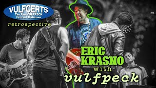 VULFCERTS presents ERIC KRASNO with VULFPECK a Retrospective [upl. by Couq]