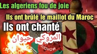 Algerie Maroc Afrique du Sud Le peuple algérien fête la défaite du Maroc en insultant et en brûlant [upl. by Rossen412]