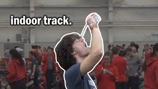 Indoor Track Shenanigans [upl. by Eivlys421]