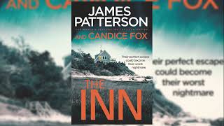 The Inn  James Patterson Audiobook Mystery Thriller amp Suspense [upl. by Anitnahs]