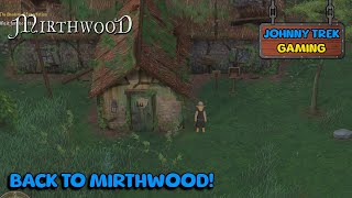 Looking At Mirthwood Release  Mirthwood  Part 1 [upl. by Skipp]