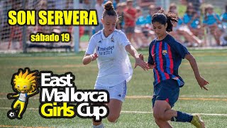 EAST MALLORCA GIRLS CUP 2024  SON SERVERA  Sábado 19 [upl. by Kier]