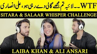 Sitara amp Salaar Whisper Challenge  Ali Ansari amp Laiba Khan  Kaffara  Zoya Nasir  HM YOUTUBE [upl. by Sihunn]