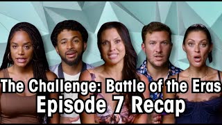 The Challenge 40 Battle of the Eras Episode 7 Recap [upl. by Bilow]