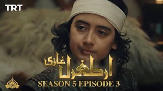 Ertugrul Ghazi Urdu  Episode 3  Season 5 [upl. by Mundford]