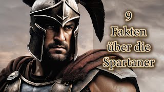 9 faszinierende Fakten über die Spartaner [upl. by Solomon58]