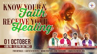 LIVE Know Your Faith amp Receive Your Healing 1 October 2024 Divine UK [upl. by Akiria]