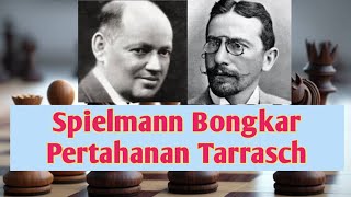 Partai Klasik Spielmann vs Tarrasch 1927 [upl. by Hepsoj]